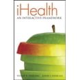 thumbnail image 1 of Pre-Owned iHealth: An Interactive Framework (Paperback) 0077381084 9780077381080, 1 of 1