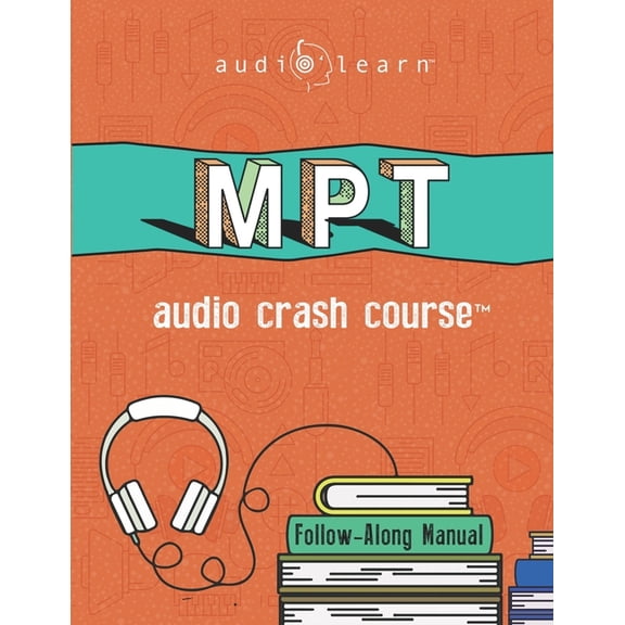 Audio Crash Course: MPT Audio Crash Course: Complete Test Prep and Review for the NCBE Multistate Performance Test (Paperback)