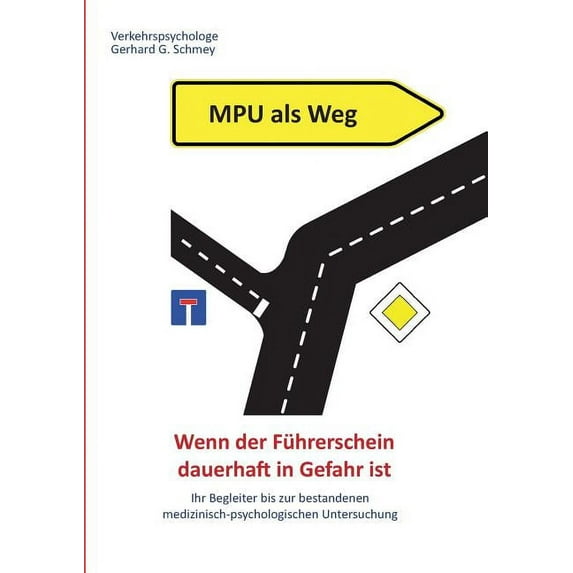 MPU als Weg (Paperback)