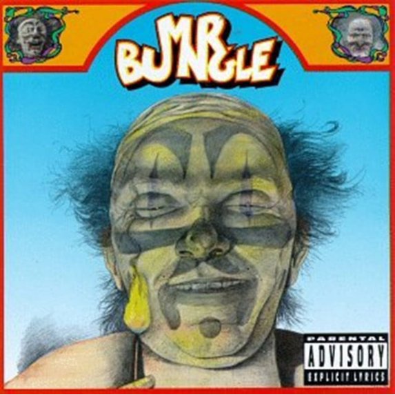 MR BUNGLE