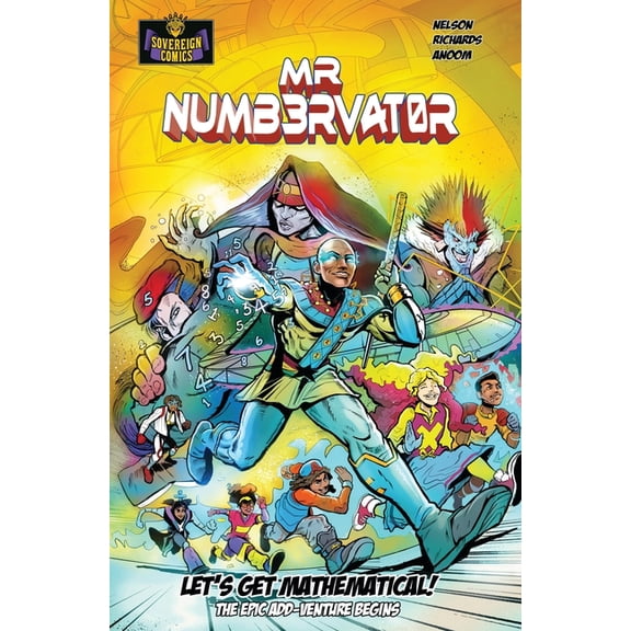 MR Numbervator Collected Editions Mr Numbervator: The Epic Add-Venture Begins, Book 1, (Paperback)