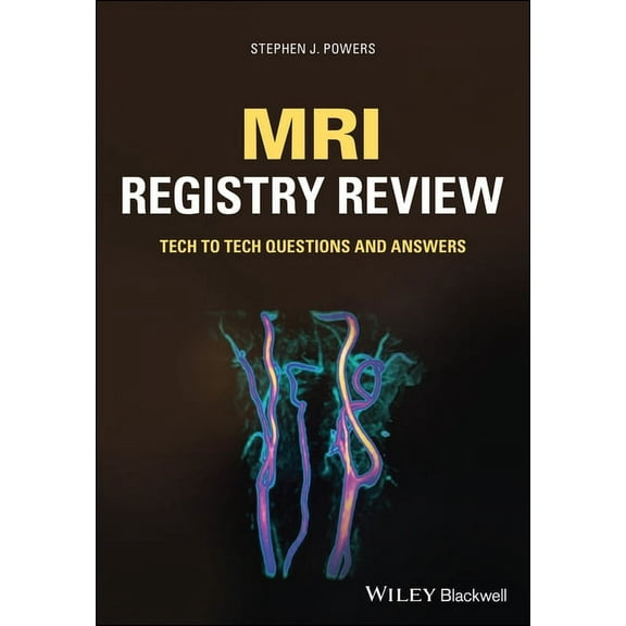 MRI Registry Review Tech to Tech Questions and Answers
