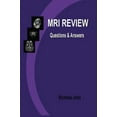 thumbnail image 1 of Pre-Owned MRI Review: Questions & Answers Paperback, 1 of 1