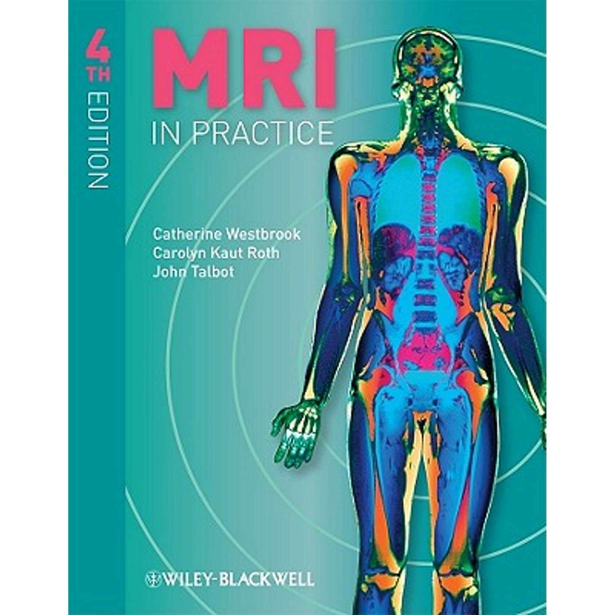 Pre-Owned MRI in Practice, 9781444337433, 1444337432, Paperback, 4 edition