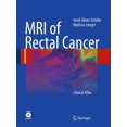 thumbnail image 1 of MRI of Rectal Cancer: Clinical Atlas, (Paperback), 1 of 1
