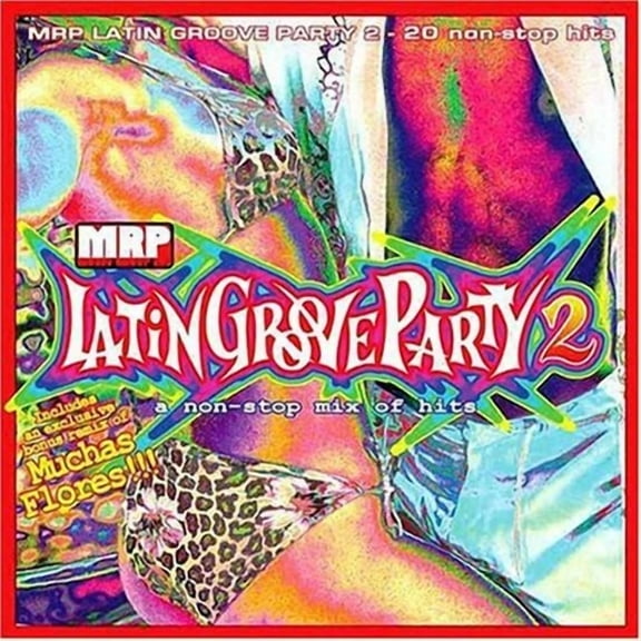 MRP Latin Groove Party 2 - Music CD - - 2004-03-16 - MRP Music Group - Very Go - Sold by Sounda