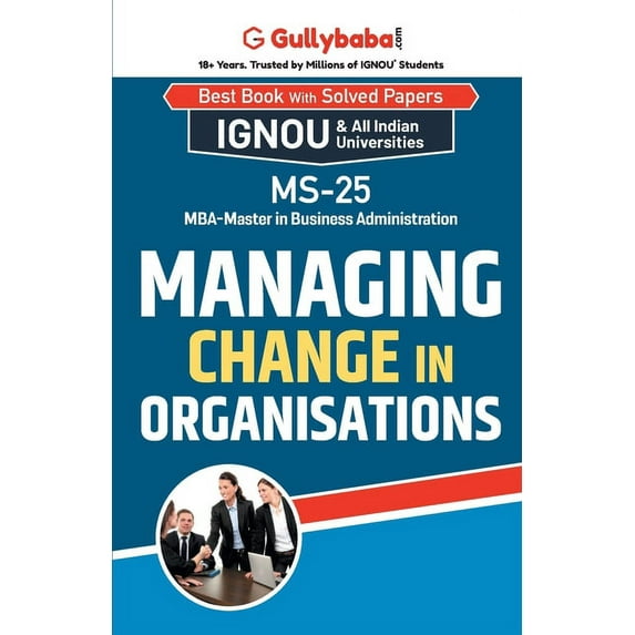 MS-25 Managing Change in Organizations, (Paperback)