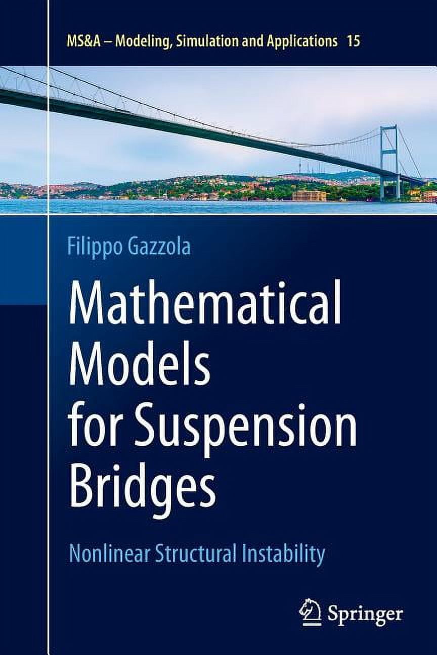 MS\u0026A: Mathematical Models for Suspension Bridges: Nonlinear Structural Instability (Paperback)