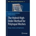 thumbnail image 1 of MS&A The Hybrid High-Order Method for Polytopal Meshes: Design, Analysis, and Applications, Book 19, (Paperback), 1 of 1