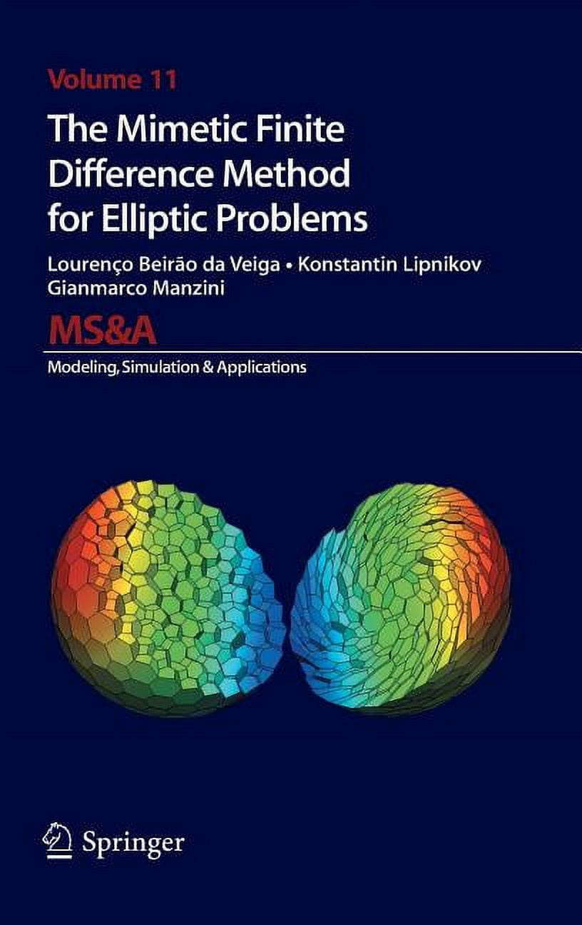 MS&A The Mimetic Finite Difference Method for Elliptic Problems, Book ...