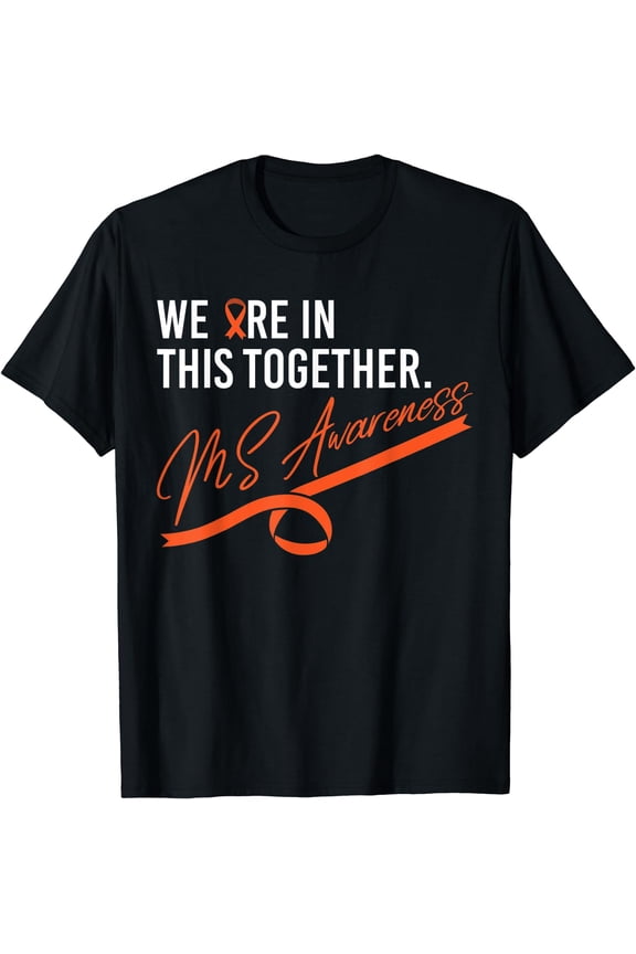 MS Awareness, Encouraging, 'We are in this together. T-Shirt Black 3X-Large