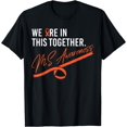 thumbnail image 1 of MS Awareness, Encouraging, 'We are in this together. T-Shirt Black Small, 1 of 4