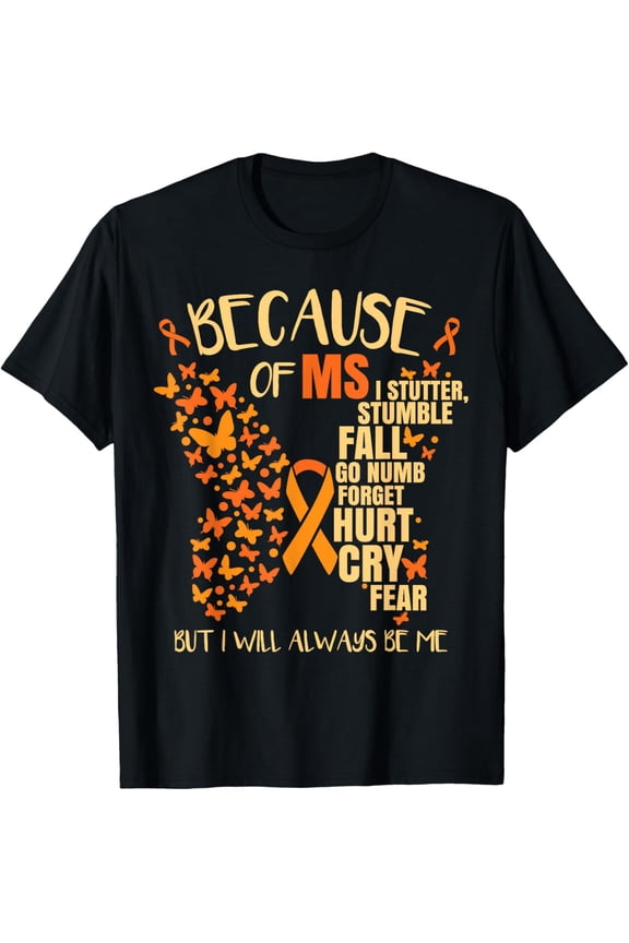 MS Multiple Sclerosis T-ShirtMultiple Sclerosis MS Apparel