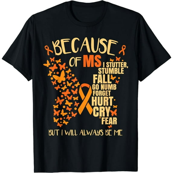 MS Multiple, Sclerosis T-Shirt mens t hirt men,black,women,misfits,journey ,boys