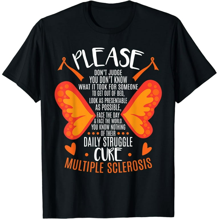 Funny Ms Orange Ribbon Multiple Sclerosis Awareness T-Shirt Funny Ms Orange Ribbon Multiple Sclerosis Awareness T-Shirt