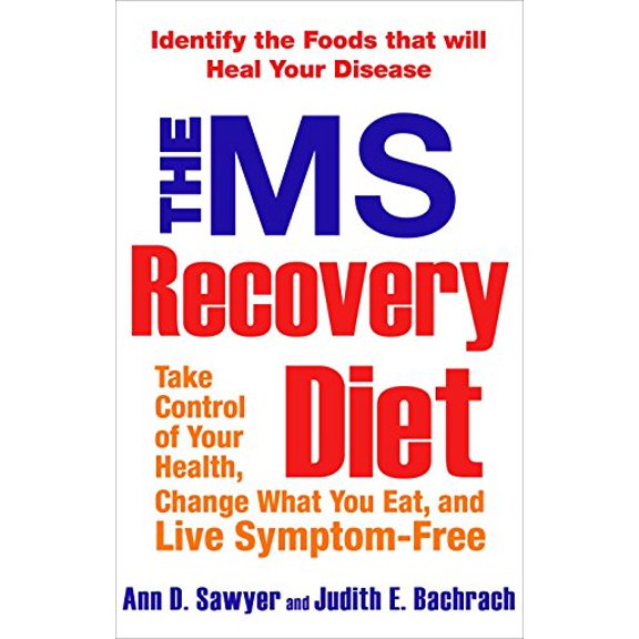 Pre-Owned The MS Recovery Diet : Identify the Foods That Will Heal Your Disease (Paperback)