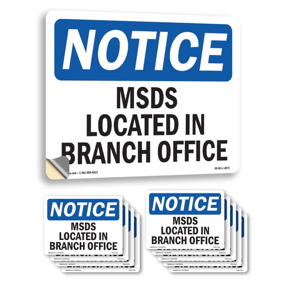 MSDS Located At Branch Office OSHA Notice Vinyl Decal Label 10 Inch x 7 Inch - 10 Pack