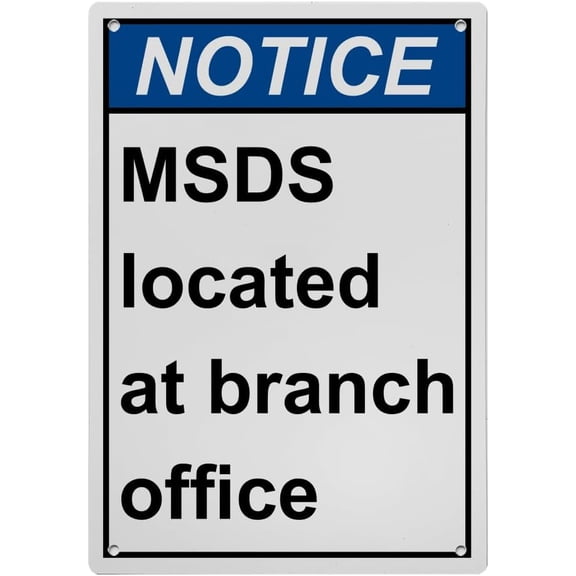 MSDS Located at Branch Office Sign, Industrial MSDS Right to Know Sign 8"x12" UV Resistant for Indoor Outdoor Facility Zone