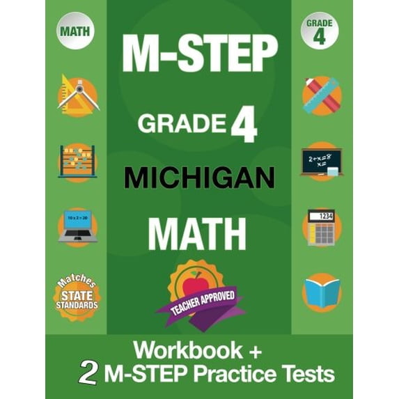 Pre-Owned MSTEP Grade 4 Michigan Math: Workbook and 2 MSTEP Practice Tests, Michigan Test Prep, Michigan Test Practice, Grade 4 M-STEP Paperback