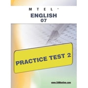 Mtel MTEL English 07 Practice Test 2, Paperback