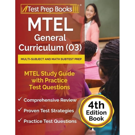 Pre-Owned MTEL General Curriculum (03) Multi-Subject and Math Subtest Prep: MTEL Study Guide with Practice Test Questions [4th Edi, (Paperback)