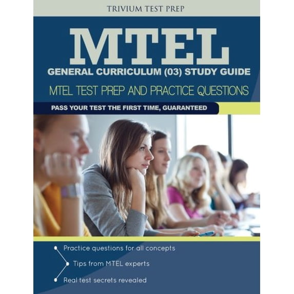 Pre-Owned MTEL General Curriculum (03) Study Guide : MTEL Test Prep and Practice Questions (Paperback) 9781941759165