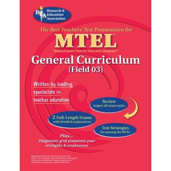 Pre-Owned MTEL General Curriculum (Field 03) : The Best Teachers' Test Preparation for the Mtel 9780738601489