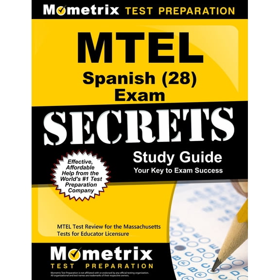 MTEL Spanish (28) Exam Secrets Study Guide : MTEL Test Review for the Massachusetts Tests for Educator Licensure (Paperback)