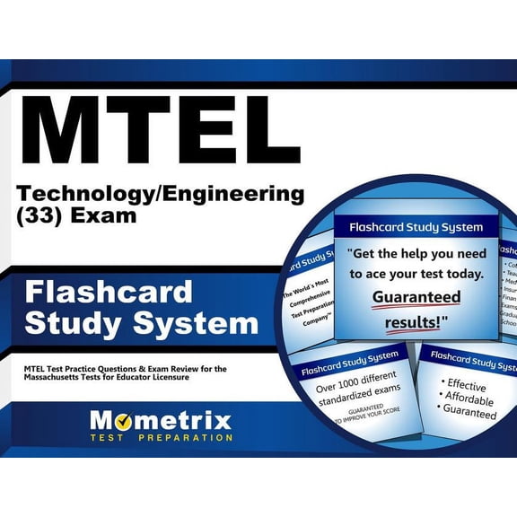 MTEL Technology/Engineering (33) Exam Flashcard Study System : MTEL Test Practice Questions & Exam Review for the Massachusetts Tests for Educator Licensure (Cards)