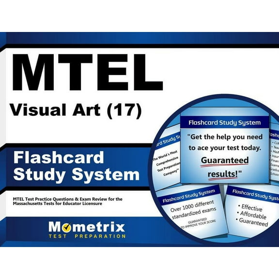 MTEL Visual Art (17) Flashcard Study System : MTEL Test Practice Questions & Exam Review for the Massachusetts Tests for Educator Licensure (Cards)