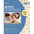 thumbnail image 1 of Pre-Owned MTTC Early Childhood Education Test Prep Study Guide: Comprehensive Review with Practice Test Questions for the Michigan 106 Exam Paperback, 1 of 1