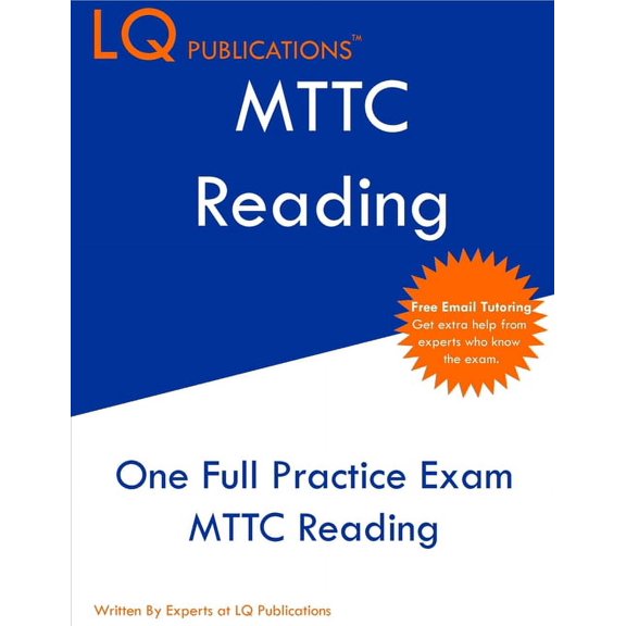 MTTC Reading: One Full Practice Exam - Free Online Tutoring - Updated Exam Questions, (Paperback)