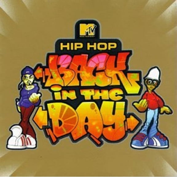 MTV Presents: Hip Hop Back in the Day / Various