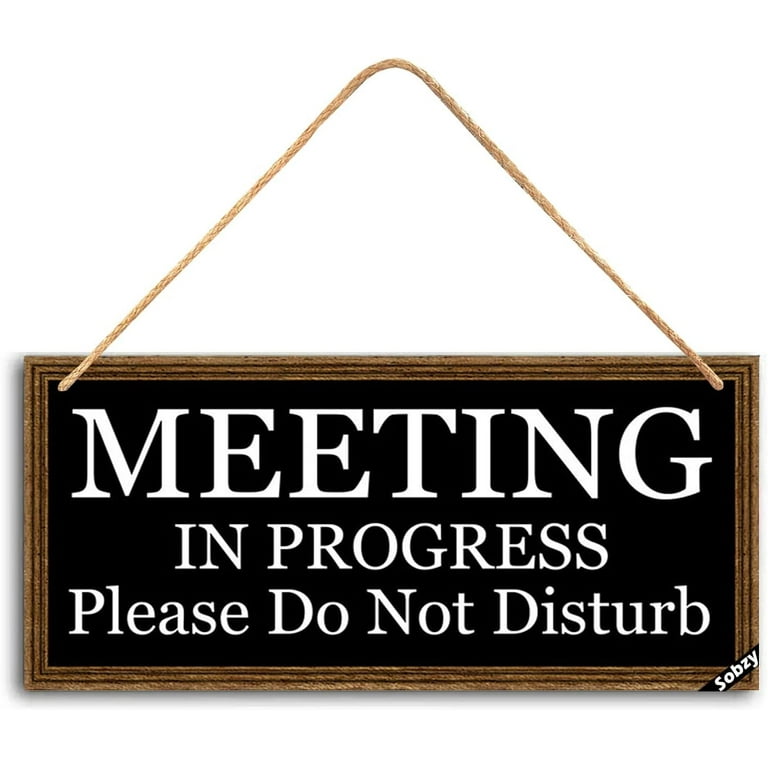 Please Do Not Disturb Meeting In Progress Door sign - Wood Please Do Not Disturb Meeting In Progress Door sign - Wood