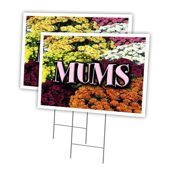 MUMS 2 Pack Of 18" x 24" Yard Sign & Stake | Advertise Your Business | Stake Included Image On Both Sides | Made in The USA