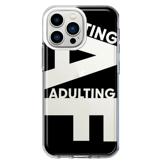 MUNDAZE Apple iPhone 13 Pro Shockproof Clear Hybrid Protective Phone Case Black Clear Funny Text Quote Adulting AF Cover