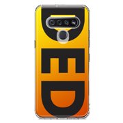 MUNDAZE LG K51 Shockproof Clear Hybrid Protective Phone Case Orange Yellow Clear Funny Text Quote Ded Cover