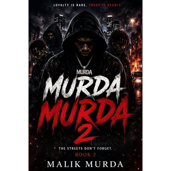 Murda Murda the Saga MURDA MURDA Book 2: Blood Made Us Kings, (Paperback)