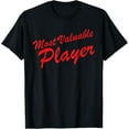 thumbnail image 1 of MVP Most Valuable Player T-Shirt, 1 of 4