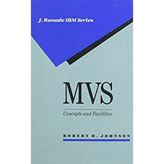 Pre-Owned MVS Concepts Facilities (Hardcover) 0070326738 9780070326736