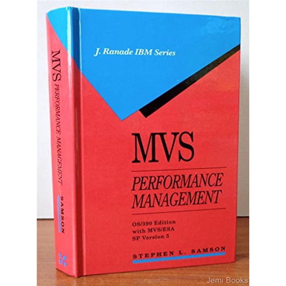Pre-Owned MVS Performance Management: Os/390 Edition : With Mvs/Esa Sp Version 5 (J RANADE IBM SERIES) (Hardcover) 0070577005 9780070577008