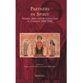 thumbnail image 1 of Medieval Women: Texts and Contexts MWTC 24 Partners in Spirit, Griffiths: Women, Men, and Religious Life in Germany, 1100-1500, Book 24, (Hardcover), 1 of 1
