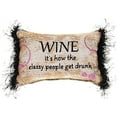 thumbnail image 1 of MWW Manual Word Throw Pillow, Wine is How Classy People Get Drunk, 12.5 x 8.5", 1 of 1