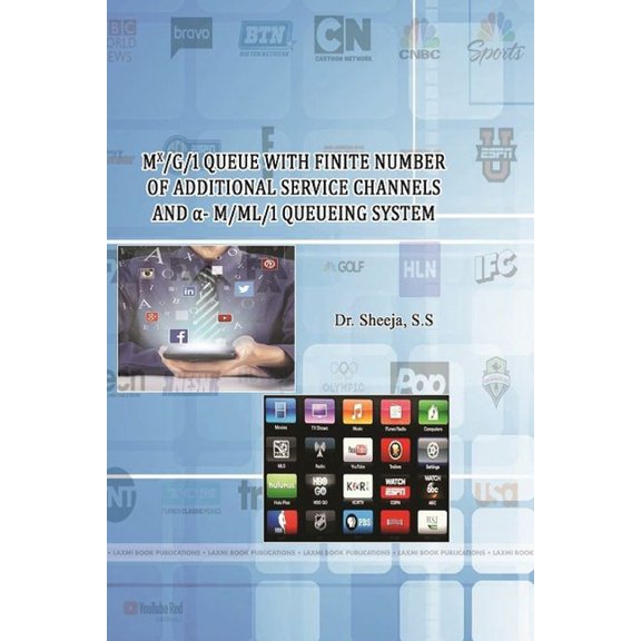 MX/G/1 Queue with Finite Number of Additional Service Channels and -M/ML/1 Queueing System, (Paperback)
