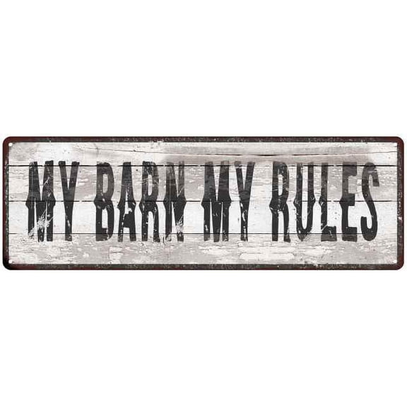 MY BARN MY RULES Ship Lap Look Country Chic 6x18 Metal Sign Decor 206180044194