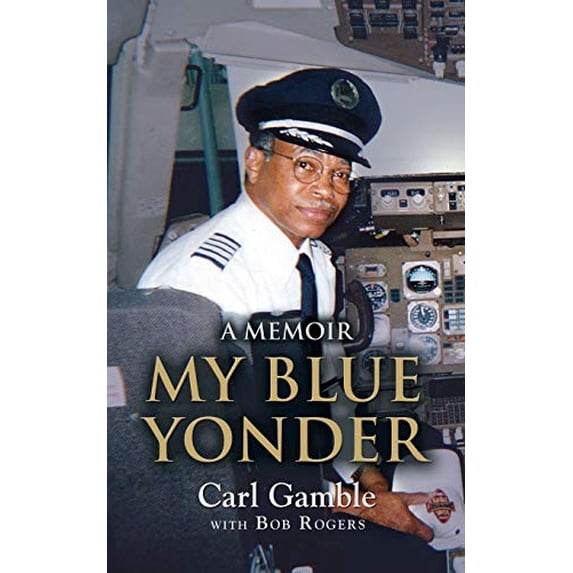 Pre-Owned My Blue Yonder (Paperback) 1634918681 9781634918688