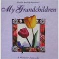 thumbnail image 1 of Pre-Owned MY GRANDCHILDREN: A MEMORY KEEPSAKE (BUILD A BOOK OF MEMORIES) Paperback, 1 of 1