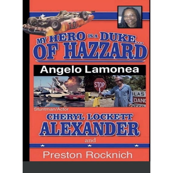 MY HERO IS A DUKE...OF HAZZARD LEE OWNERS 5th EDITION, (Hardcover)
