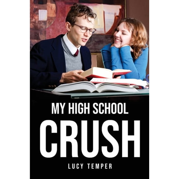 My High School Crush, (Paperback)