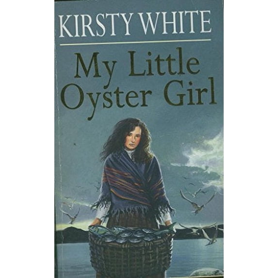 Pre-Owned MY LITTLE OYSTER GIRL. Paperback